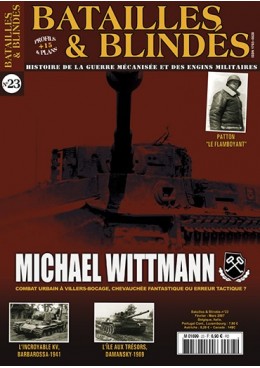 Batailles & Blindés n°23 : Wittmann à Villers-Bocage