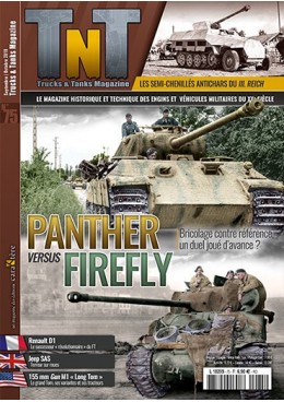 Trucks & Tanks n°75 - Sherman Firefly Mark Vc versus Panzer V Panther - Bricolage contre référence, un duel joué d’avance ?