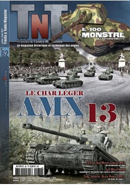 Trucks & Tanks n°62 - Le char léger AMX 13, rustique et futuriste à la fois