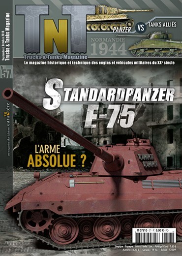 Trucks & Tanks n°57 - Standardpanzer E-75, l’arme absolue ?