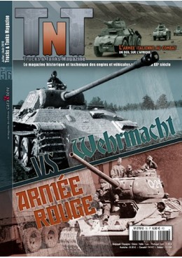 Trucks & Tanks n°56 - Wehrmacht VS Armée Rouge - Les mythes d'une confrontation de titans
