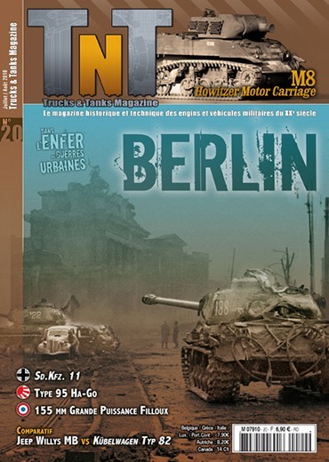 Trucks & Tanks n°20 - Na Berlin ! - Dans l'enfer des guerres urbaines