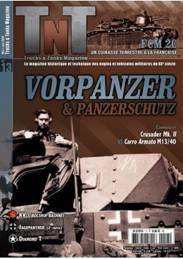 Trucks & Tanks n°13 - Vorpanzer & Panzerschutz, les blindages et surblindages des Panzer