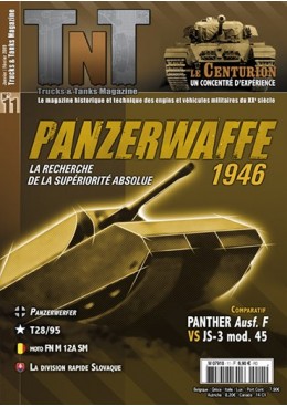 Trucks & Tanks n°11 - Panzerwaffe - La recherche de la supériorité absolue