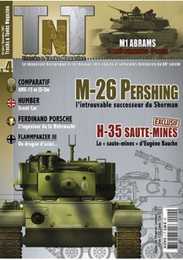 Trucks & Tanks n°4 - Le M26 Pershing ou l’introuvable successeur du Sherman