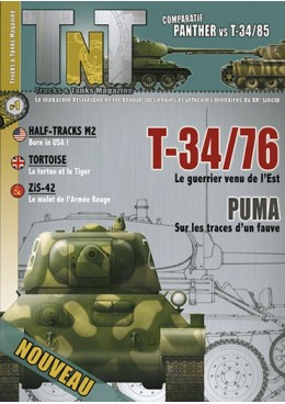 Trucks & Tanks n°1 - Le T-34/76 - Le guerrier venu de l'Est