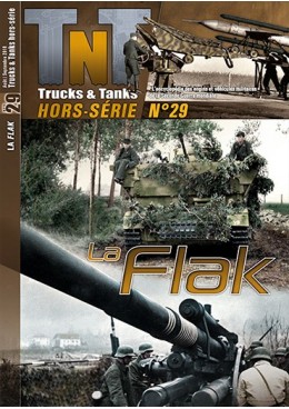 Trucks & Tanks Hors-série n°29 - La FLAK