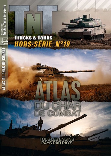 Trucks & Tanks Hors-série n°19 - Atlas du char de combat