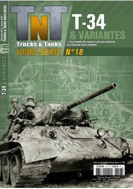 Trucks & Tanks Hors-série n°18 - T-34 & variantes