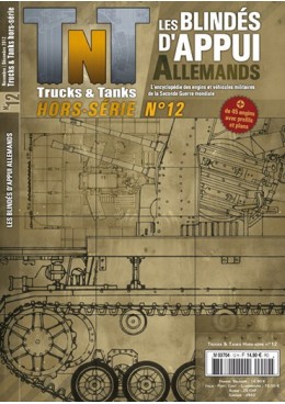 Trucks & Tanks Hors-série n°12 - Les blindés d'appui allemands