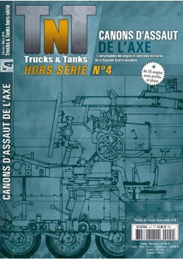Trucks & Tanks Hors-série n°4 - Canons d'assaut de l'Axe