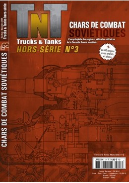 Trucks & Tanks Hors-série n°3 - Les Chars de combat soviétiques