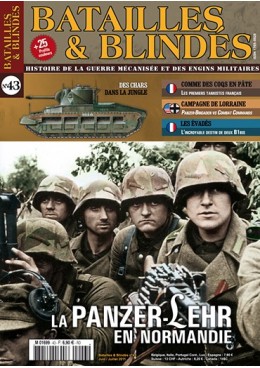 Batailles & Blindés N°43 : La « Panzer-Lehr » en Normandie