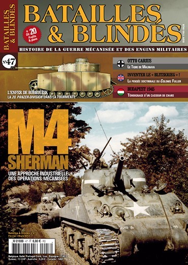 Batailles & Blindés n°47 : M4 Sherman - Une approche industrielle des opérations mécanisées