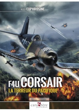 F4U Corsair - La terreur du...
