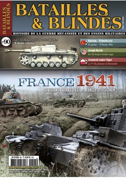 Bataille et blindés n°90 : France 1941 : Divisions cuirassées vs panzer-divisionen
