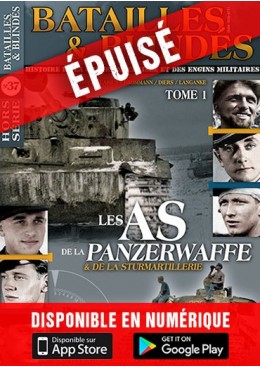 Batailles & Blindés n° 37 - Les as de la Panzerwaffe - Tome 1