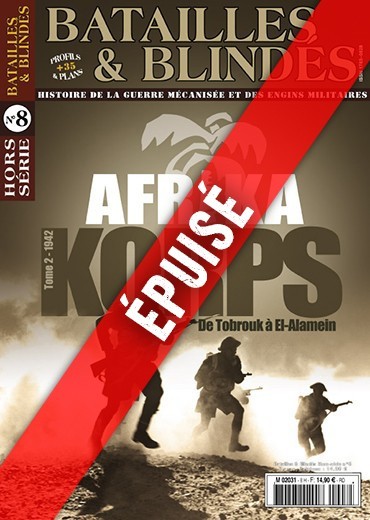 Batailles & Blindés HS n°8 - L'afrika-Korps - Tome 2 : l'année 1942