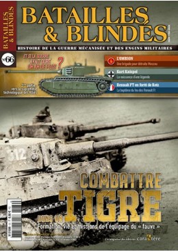 Batailles et Blindés n°66 : Combattre dans un Tigre