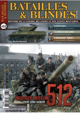 Batailles et Blindés n°61 : La Jagdtiger-Abteilung 512
