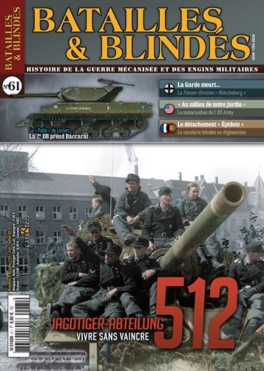 Batailles et Blindés n°61 : La Jagdtiger-Abteilung 512