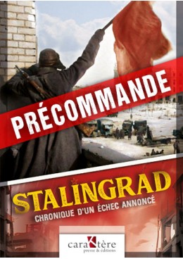 Stalingrad, chronique d'un échec annoncé
