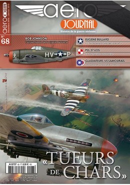 Aérojournal n°68 - « Tueurs de chars » - L'aviation antichar de la 2nde Guerre mondiale