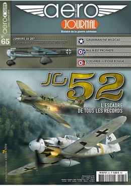 Aérojournal n°65 - Jagdgeschwader 52 - L’escadre de tous les records