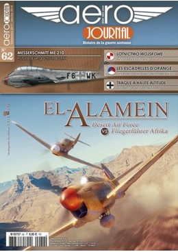 Aérojournal n°62 - El Alamein - Desert Air Force vs Fliegerführer Afrika