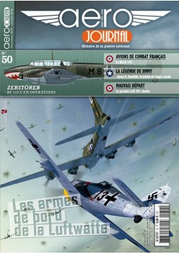 Aérojournal n°50 - Les armes de bord de la Luftwaffe - La chasse allemande face aux Viermots
