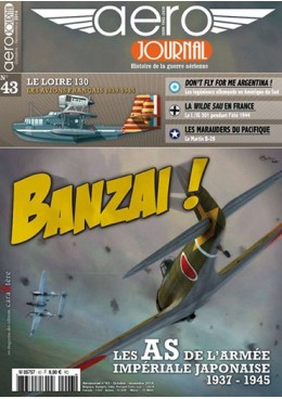 Aérojournal n°43 - BANZAI ! - 1937 - 1945 Les AS de l'armée impériale Japonaise