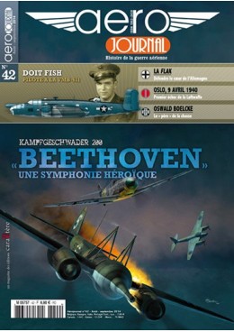 Aérojournal n°42 - Kampf-Geschwader 200 - «Beethoven» une symphonie héroïque
