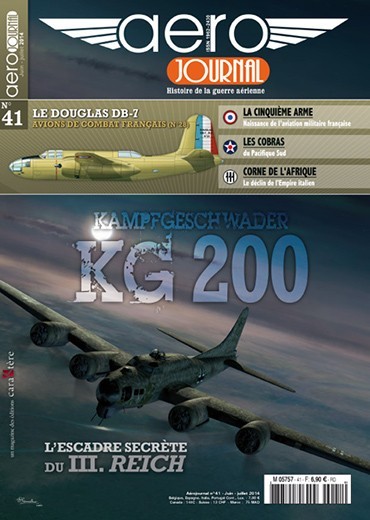 Aérojournal n°41 - Kampf-Geschwader 200 - L'escadre secrète du III. Reich