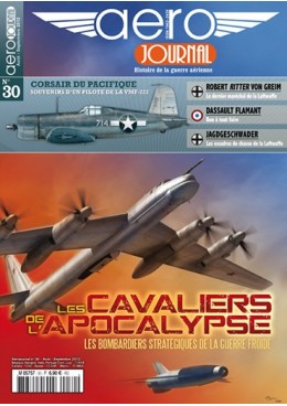 Aérojournal n°30 - Les cavaliers de l'apocalypse - Les bombardiers stratégiques de la Guerre Froide