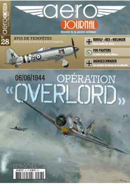Aérojournal n°28 - Opération « Overlord » - 6 juin 1944