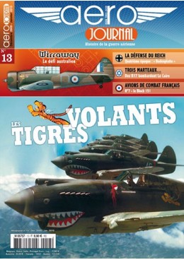 Aérojournal n°13 - Les Tigres Volants - Les légionnaires de Chennault