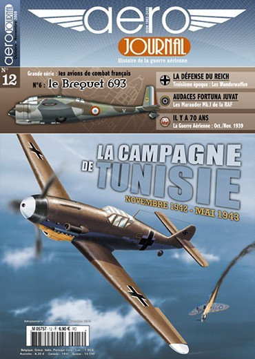Aérojournal n°12 - La Campagne de Tunisie - Novembre 1942 - Mai 1943