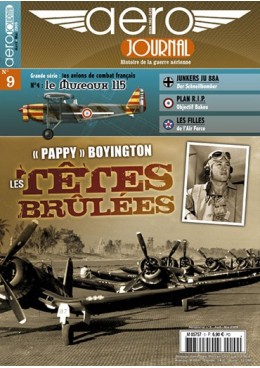 Aérojournal n°9 - « Pappy » Boyington - & les Têtes Brûlées