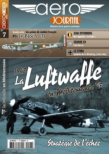 Aérojournal n°7 - 1942 La Luftwaffe - Stratégie de l'échec en Mediterranée