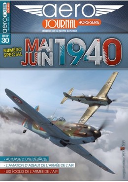Aérojournal HS n°30 - Numéro spécial Mai-Juin 1940