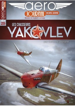 Aérojournal HS n°29 - Les chasseurs Yakovlev