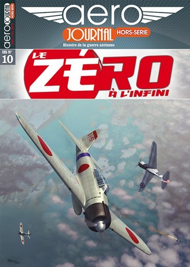 Aérojournal HS n°10 - Le Zéro à l'infini