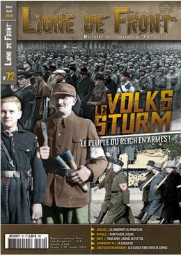 Ligne de Front n°72 - Le Volkssturm - Le peuple du Reich en armes !