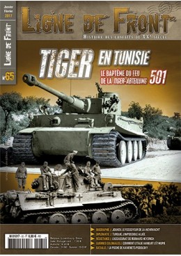 Ligne de Front n°65 - TIGER EN TUNISIE ! -  Le baptême du feu de la Tiger-Abteilung 501