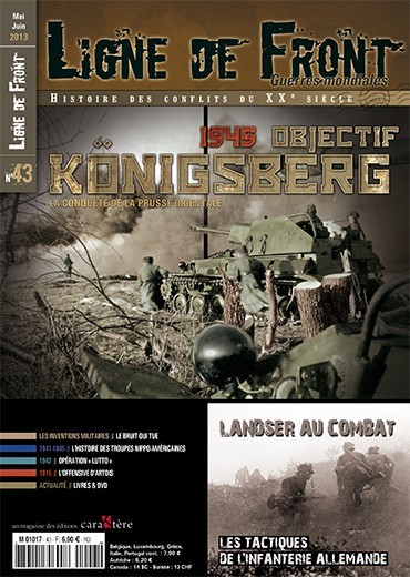 Ligne de Front n°43 - Objectif Konisberg ! - La conquête de la Prusse-Orientale