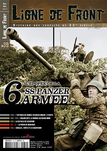 Ligne de Front n°39 - Götterdamerung ! L'épopée de la 6. SS-Panzer-Armee
