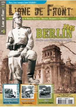 Ligne de Front n°6 - Berlin 1945 - Dernier acte d'une longue tragédie