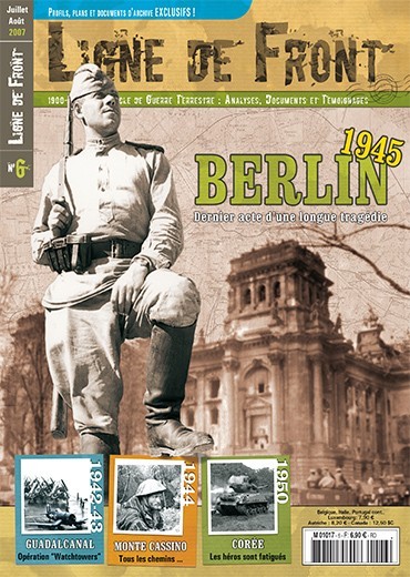 Ligne de Front n°6 - Berlin 1945 - Dernier acte d'une longue tragédie