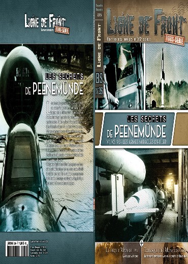 Ligne de Front HS n°26 - Les secrets de Peenemünde - V1,V2, V3 : Les armes miracles d'Hitler