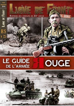 Ligne de Front HS n°25 - Le guide de l'armée Rouge